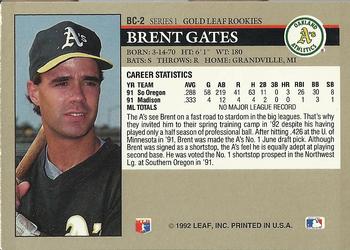 1992 Leaf - Gold Rookies #BC-2 Brent Gates Back