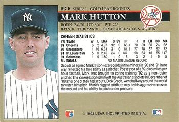 1992 Leaf - Gold Rookies #BC-6 Mark Hutton Back