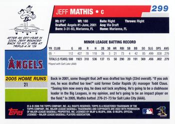 2006 Topps #299 Jeff Mathis Back