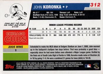 2006 Topps #312 John Koronka Back