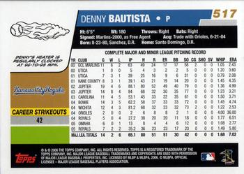 2006 Topps #517 Denny Bautista Back