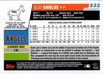 2006 Topps #532 Scot Shields Back