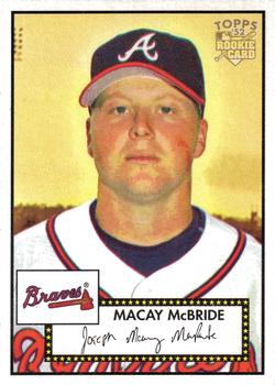 2006 Topps '52 Rookies #97 Macay McBride Front