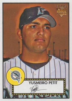 2006 Topps '52 Rookies #154 Yusmeiro Petit Front