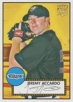 2006 Topps '52 Rookies #164 Jeremy Accardo Front