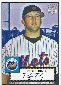 2006 Topps '52 Rookies #282 Royce Ring Front