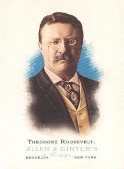 2006 Topps Allen & Ginter #331 Theodore Roosevelt Front