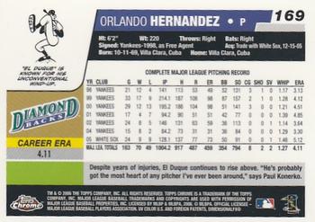 2006 Topps Chrome #169 Orlando Hernandez Back