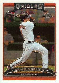 2006 Topps Chrome #6 Brian Roberts Front