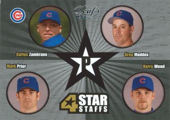 2005 Leaf - 4 Star Staffs #FSS4 Mark Prior / Greg Maddux / Kerry Wood / Carlos Zambrano Front