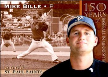 2008 St. Paul Saints #NNO Mike Bille Front