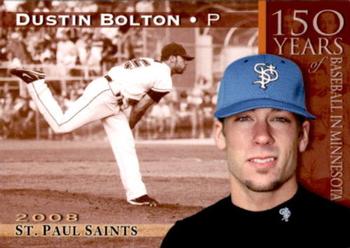 2008 St. Paul Saints #NNO Dustin Bolton Front