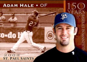 2008 St. Paul Saints #NNO Adam Hale Front