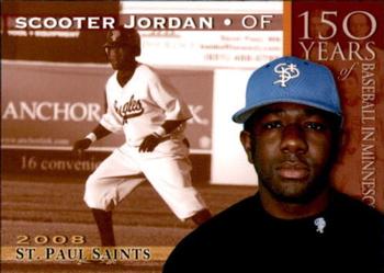 2008 St. Paul Saints #NNO Scooter Jordan Front