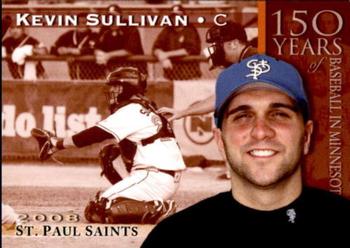 2008 St. Paul Saints #NNO Kevin Sullivan Front