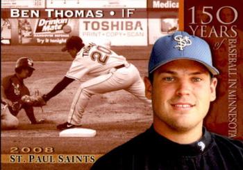 2008 St. Paul Saints #NNO Ben Thomas Front