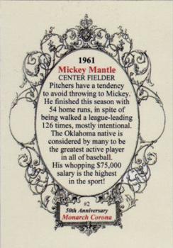 2011 Monarch Corona 1961 Yankees 50th Anniversary #2 Mickey Mantle Back