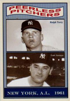 2011 Monarch Corona 1961 Yankees 50th Anniversary #6 Ralph Terry / Luis Arroyo Front