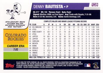 2006 Topps Updates & Highlights #UH53 Denny Bautista Back