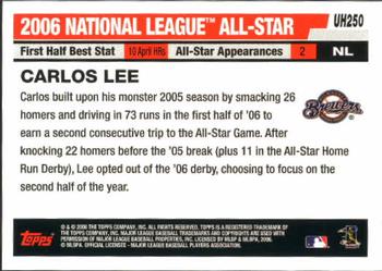 2006 Topps Updates & Highlights #UH250 Carlos Lee Back