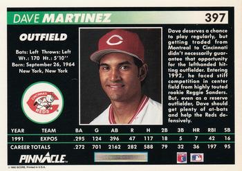 1992 Pinnacle #397 Dave Martinez Back