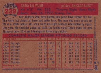 2006 Topps Heritage #239 Kerry Wood Back
