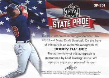 2018 Leaf Metal Draft - State Pride Autographs #SP-BD1 Bobby Dalbec Back