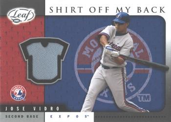 2005 Leaf - Shirt Off My Back #SB22 Jose Vidro Front