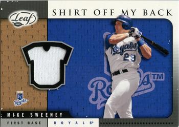 2005 Leaf - Shirt Off My Back #SB28 Mike Sweeney Front