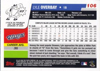 2006 Topps Opening Day #106 Lyle Overbay Back