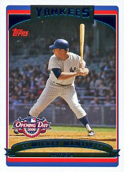 2006 Topps Opening Day #7 Mickey Mantle Front