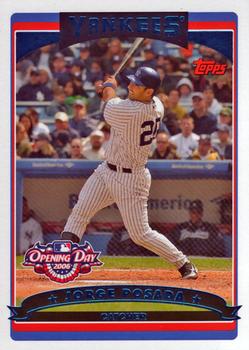 2006 Topps Opening Day #40 Jorge Posada Front