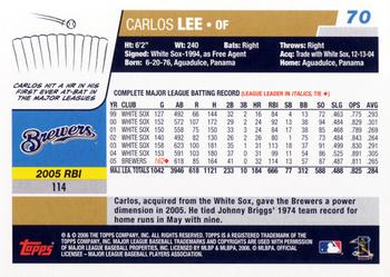 2006 Topps Opening Day #70 Carlos Lee Back