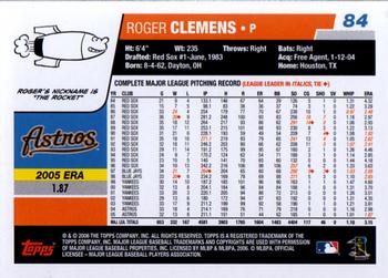 2006 Topps Opening Day #84 Roger Clemens Back