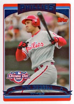 2006 Topps Opening Day #117 Pat Burrell Front