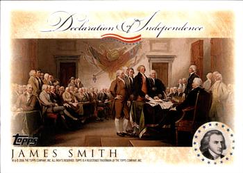 2006 Topps - Signers of the Declaration of Independence #NNO James Smith Front