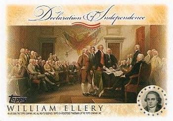 2006 Topps - Signers of the Declaration of Independence #NNO William Ellery Front