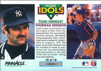 1992 Pinnacle - Rookie Idols #10 Todd Hundley / Thurman Munson Back