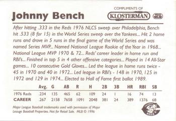 1996 Klosterman Cincinnati Reds '76 Big Red Machine #NNO Johnny Bench Back