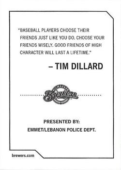 2009 Milwaukee Brewers Police - Emmet / Lebanon Police Dept. #NNO Tim Dillard Back