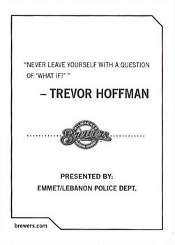 2009 Milwaukee Brewers Police - Emmet / Lebanon Police Dept. #NNO Trevor Hoffman Back