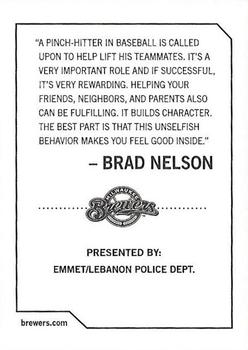 2009 Milwaukee Brewers Police - Emmet / Lebanon Police Dept. #NNO Brad Nelson Back