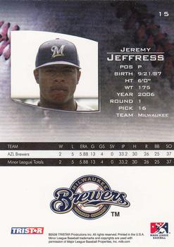 2006 TriStar Prospects Plus #15 Jeremy Jeffress Back