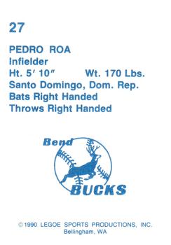 1990 Legoe Bend Bucks #27 Pedro Roa Back