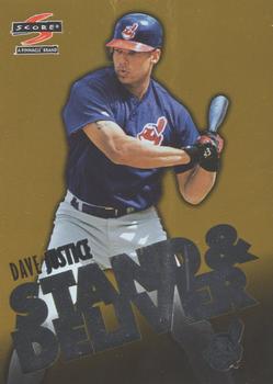 1997 Score - Stand & Deliver Gold #19 Dave Justice Front