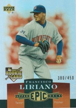 2006 Upper Deck Epic #293 Francisco Liriano Front