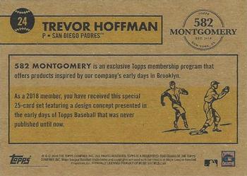 2018-19 Topps 582 Montgomery Club Set 1 #24 Trevor Hoffman Back