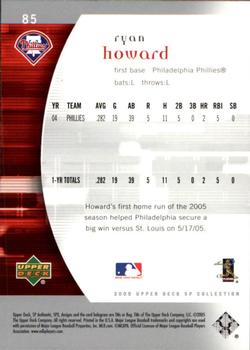 2005 SP Collection - 2005 SP Authentic #85 Ryan Howard Back
