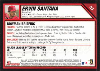 2007 Bowman #53 Ervin Santana Back