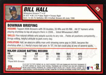 2007 Bowman #93 Bill Hall Back